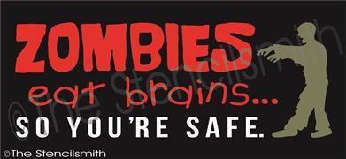 2721 - ZOMBIES eat brains - The Stencilsmith