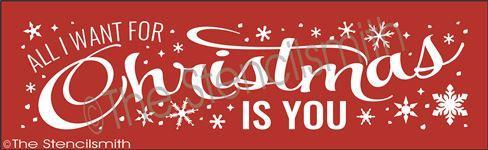 2946 - All I want for Christmas is you - The Stencilsmith