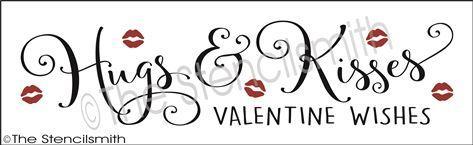 2966 - Hugs & Kisses Valentine Wishes - The Stencilsmith