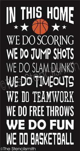 2989 - In This Home We Do Basketball - The Stencilsmith