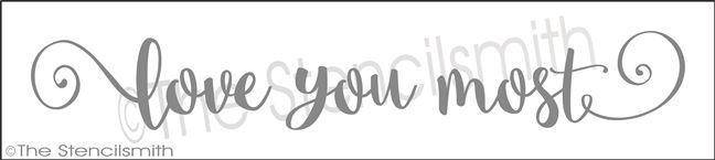 2994 - love you most - The Stencilsmith