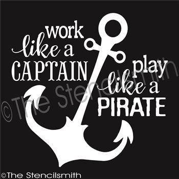 3077 - Work like a captain - The Stencilsmith