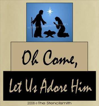 309 - Oh Come, Let Us Adore Him - block set - The Stencilsmith