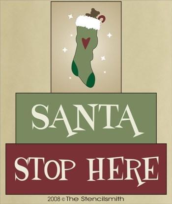 310 - Santa Stop Here - block set - The Stencilsmith