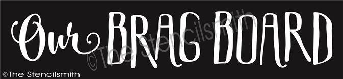 3274 - Our Brag Board - The Stencilsmith