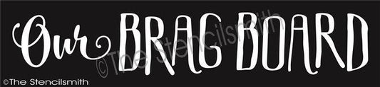 3274 - Our Brag Board - The Stencilsmith