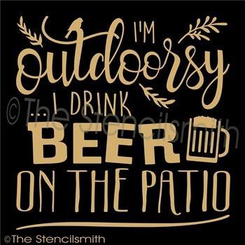 3340 - I'm outdoorsy I drink BEER - The Stencilsmith