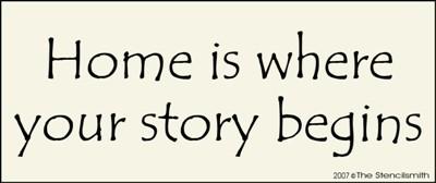 Home is where your story begins - The Stencilsmith