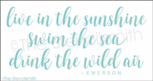 3493 - Live in the sunshine swim the sea - The Stencilsmith