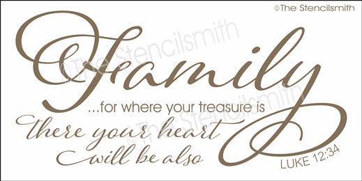 3504 - Family for where your treasure is - The Stencilsmith