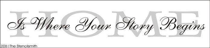 350 - HOME is where your story begins - The Stencilsmith