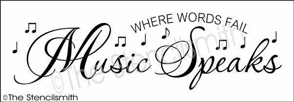 3519 - Where words fail music speaks - The Stencilsmith