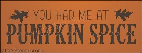 3599 - You had me at PUMPKIN SPICE - The Stencilsmith