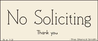 No Soliciting Thank you - The Stencilsmith