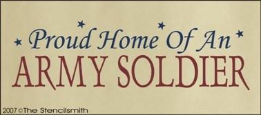 362 - Proud Home of an ARMY Soldier - The Stencilsmith