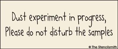 Dust experiment in progress - The Stencilsmith