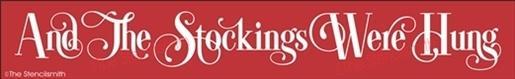 3782 - And The Stockings Were Hung - The Stencilsmith
