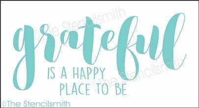 3928 - grateful is a happy place to be - The Stencilsmith