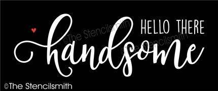3932 - hello there handsome - The Stencilsmith