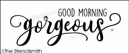 3933 - good morning gorgeous - The Stencilsmith
