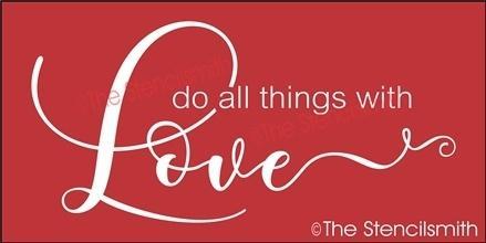 3977 - do all things with Love - The Stencilsmith