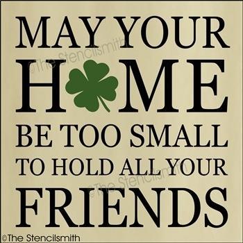 4003 - May your home be too small - The Stencilsmith