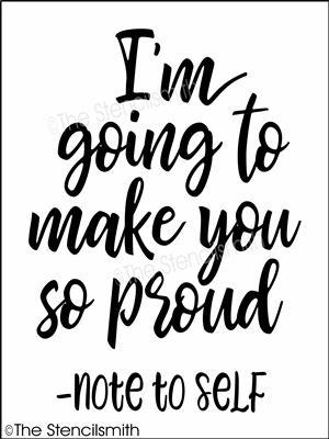 4032 - i'm going to make you so proud - The Stencilsmith