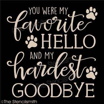 4067 - you were my favorite hello - The Stencilsmith