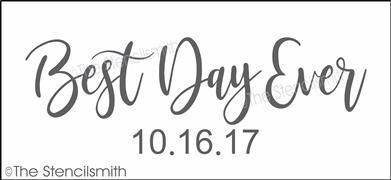 4160 - Best Day Ever - The Stencilsmith