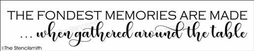 4185 - The fondest memories are made - The Stencilsmith