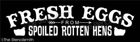 4201 - FRESH EGGS from spoiled rotten hens - The Stencilsmith