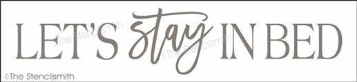 4240 - Let's stay In Bed - The Stencilsmith