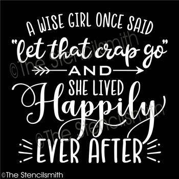 4544 - a wise girl once said - The Stencilsmith