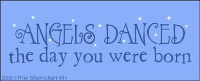 462 - Angels danced the day you were born - The Stencilsmith