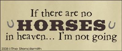 467 - If there are no horses in heaven - The Stencilsmith