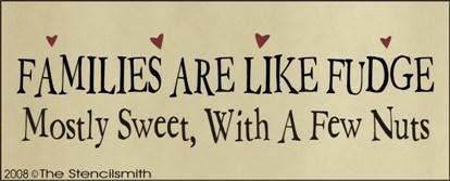 475 - Families are like Fudge... - The Stencilsmith