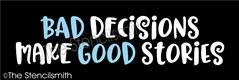 4773 - bad decisions - The Stencilsmith