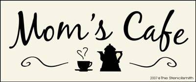 Mom's Cafe - The Stencilsmith