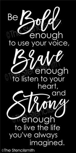 4894 - Be bold enough - The Stencilsmith