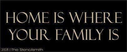 508 - Home is where your family is - The Stencilsmith