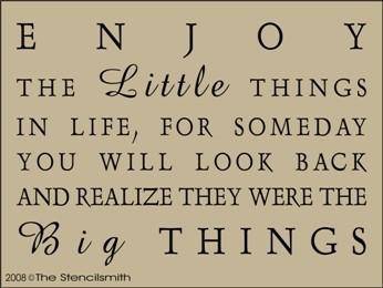 522 - Enjoy the little things - The Stencilsmith