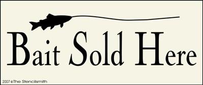 Bait Sold Here - The Stencilsmith