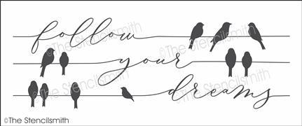 5872 - follow your dreams - The Stencilsmith
