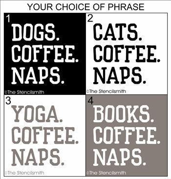 5931 - Coffee/Naps minis - The Stencilsmith