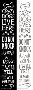 5960 - Crazy Dogs Live Here - The Stencilsmith