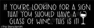 5993 - If you're looking for a sign (wine) - The Stencilsmith