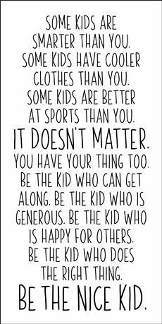 6357 - Be the nice kid - The Stencilsmith