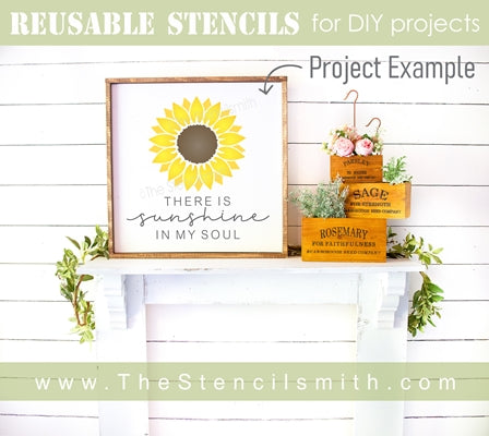 6744 - There is sunshine in my soul (sunflower) - The Stencilsmith