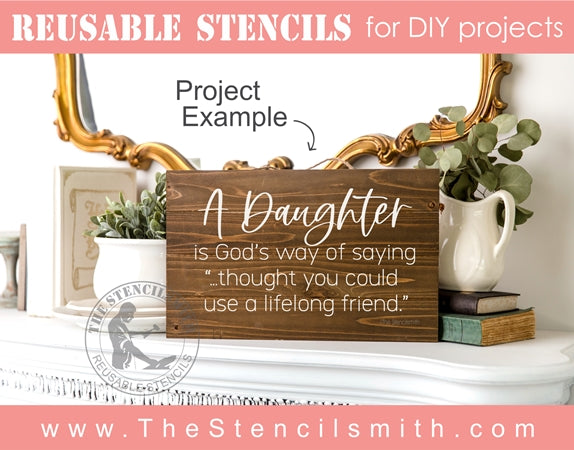 6994 - A Daughter is God's way of - The Stencilsmith
