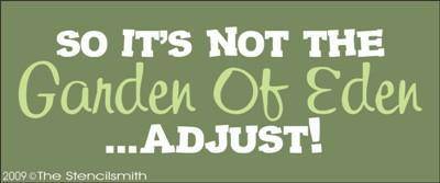 707 - So it's not Garden of Eden ...Adjust - The Stencilsmith